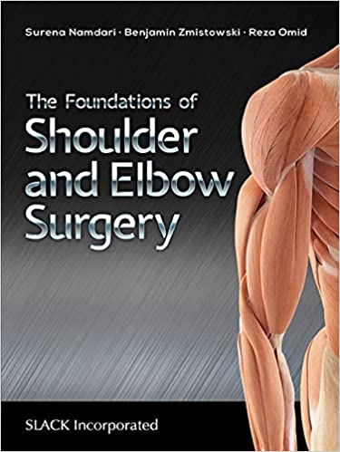 The Foundations of Shoulder and Elbow Surgery