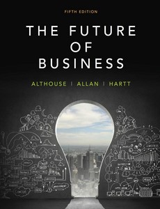 The Future of Business 5th Canadian Edition by Norm Althouse