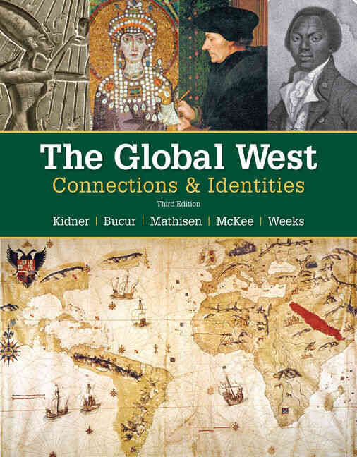 The Global West: Connections & Identities 3rd Edition