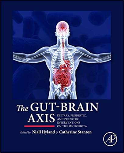 The Gut-Brain Axis: Dietary, Probiotic, and Prebiotic Interventions on the Microbiota