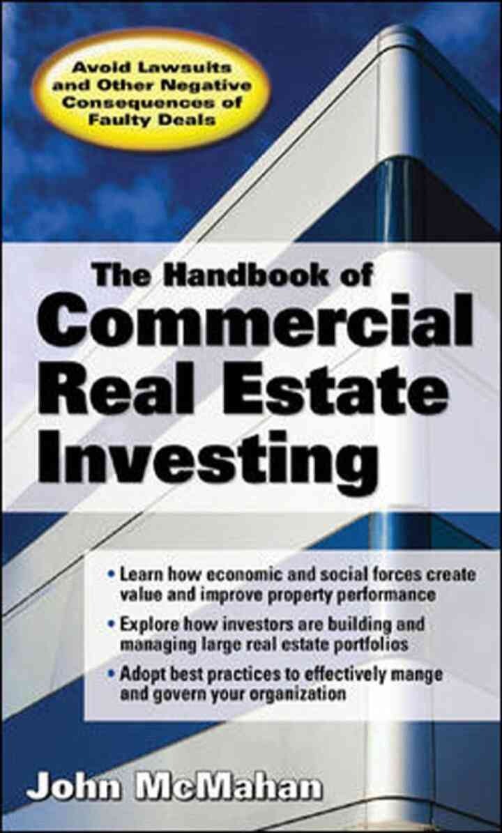 The Handbook of Commercial Real Estate Investing 1st Edition