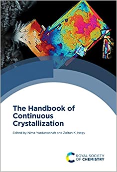 The Handbook of Continuous Crystallization