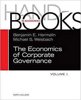 The Handbook of the Economics of Corporate Governance (Handbooks in Economics 1)