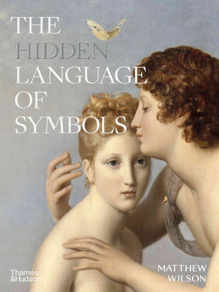 The Hidden Language of Symbols, 1st Edition