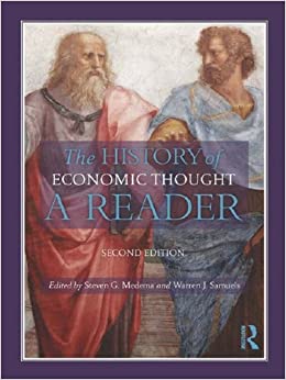 The History of Economic Thought: A Reader; Second Edition