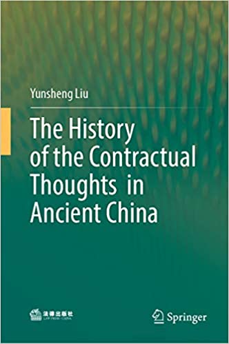 The History of the Contractual Thoughts in Ancient China