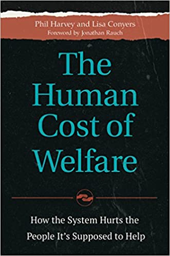The Human Cost of Welfare: How the System Hurts the People It's Supposed to Help