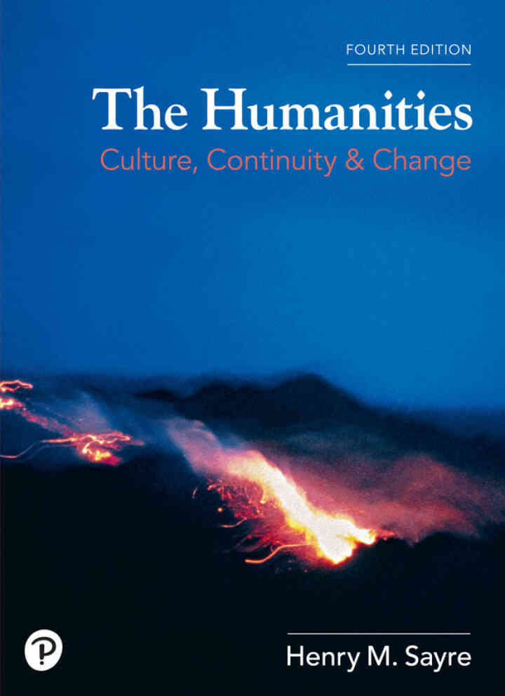 The Humanities: Culture, Continuity, and Change, Volume 1, 4th Edition