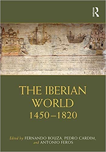 The Iberian World: 1450���1820 (Routledge Worlds)