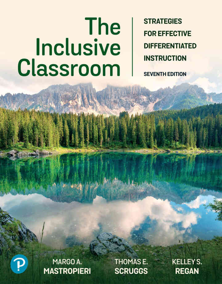 The Inclusive Classroom: Strategies for Effective Differentiated Instruction, 7th Edition