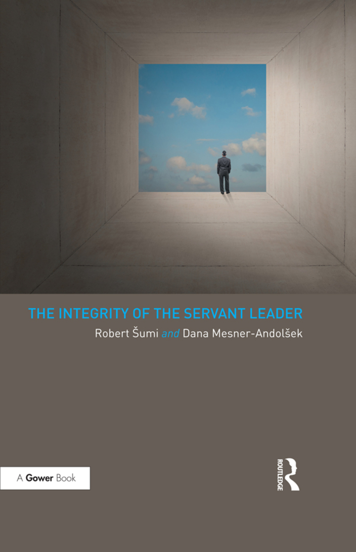 The Integrity of the Servant Leader