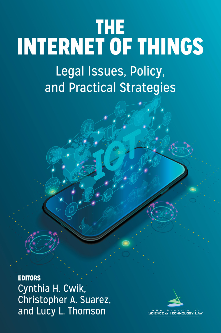 The Internet of Things (IoT)Legal Issues Policy and Practical Strategies