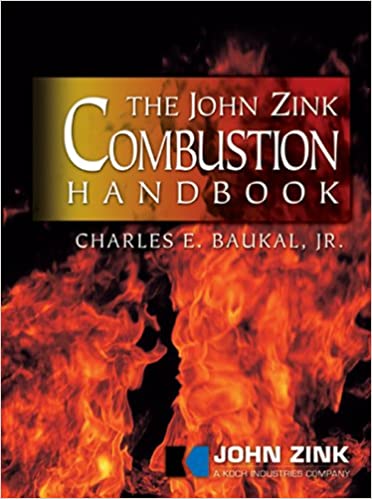 The John Zink Combustion Handbook (Industrial Combustion)