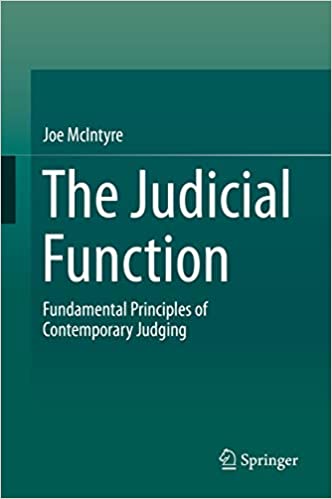 The Judicial Function: Fundamental Principles of Contemporary Judging