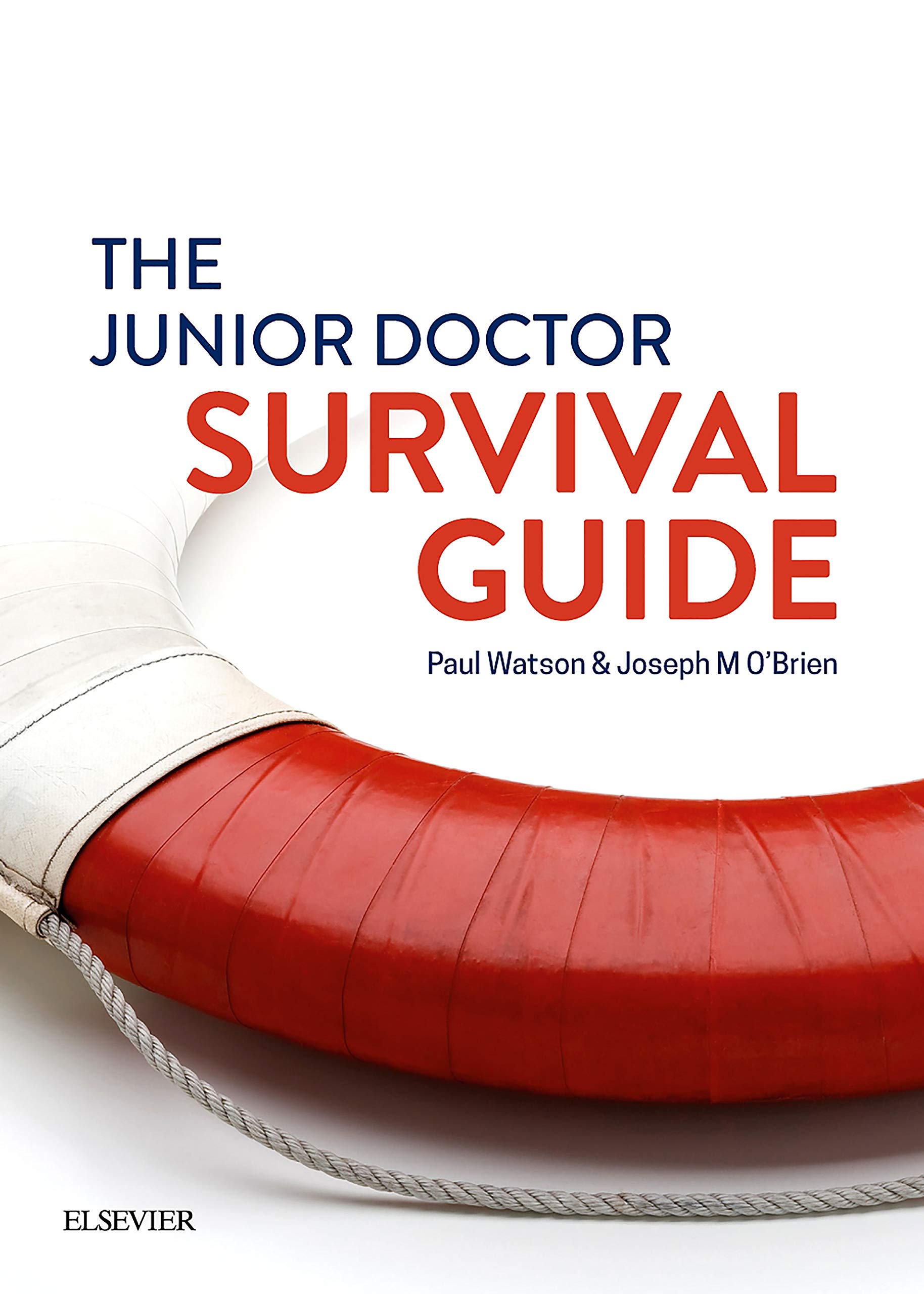 The Junior Doctor Survival Guide