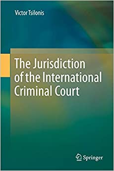 The Jurisdiction of the International Criminal Court