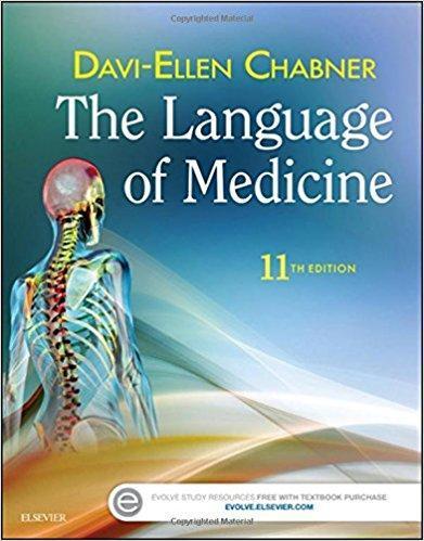 The Language of Medicine 11th Edition by Davi-Ellen Chabner