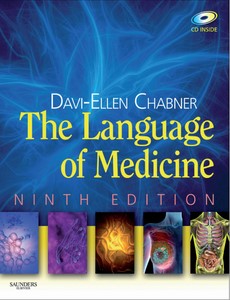 The Language of Medicine 9th Edition by Davi-Ellen Chabner