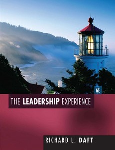 The Leadership Experience 6th By Richard L. Daft