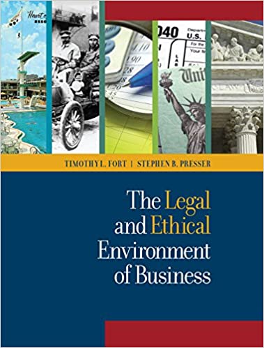 The Legal and Ethical Environment of Business ?