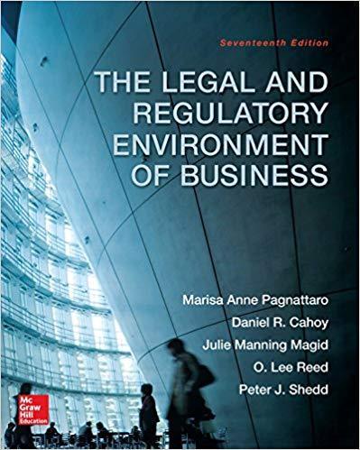 The Legal and Regulatory Environment of Business 17th Edition by Marisa Anne Pagnattaro