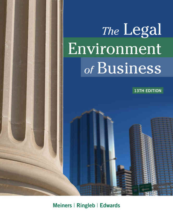 The Legal Environment of Business 13th Edition