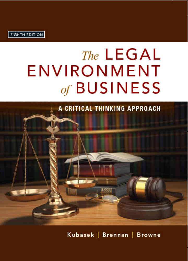The Legal Environment of Business: A Critical Thinking Approach, 8th Edition