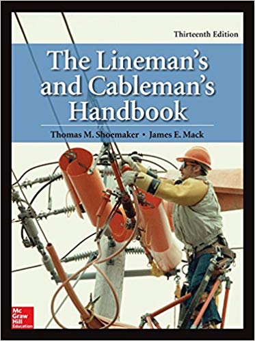The Lineman?s and Cableman?s Handbook (13th Edition) ?