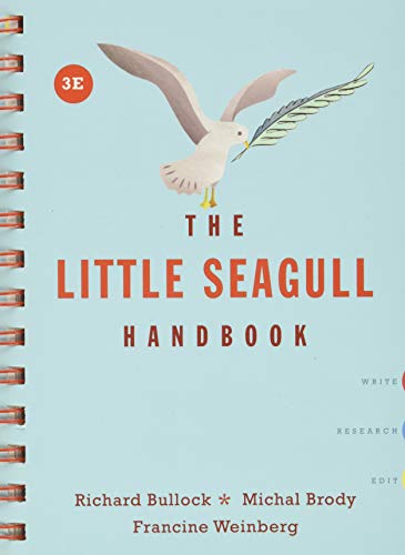 The Little Seagull Handbook � 3rd Edition