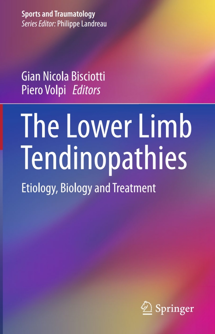 The Lower Limb Tendinopathies: Etiology Biology and Treatment