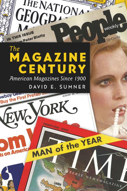 The Magazine Century: American Magazines Since 1900
