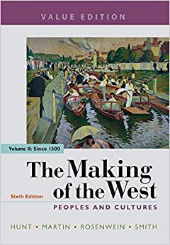 The Making of the West, Value Edition, Volume 2: Peoples and Cultures