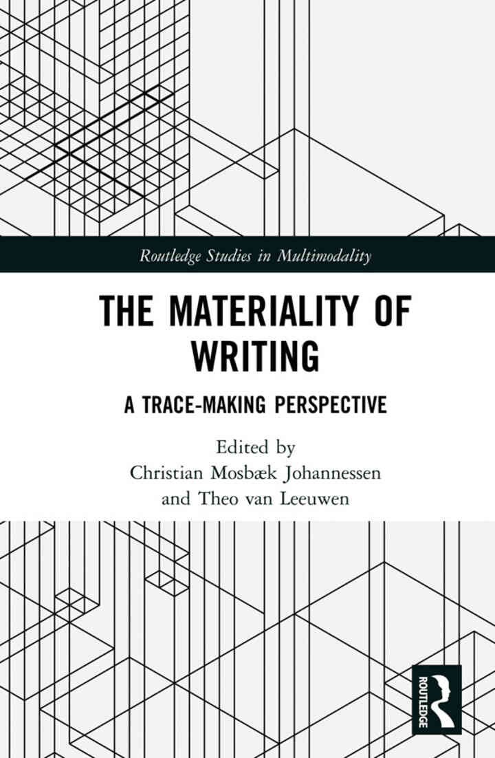 The Materiality of Writing: A Trace Making Perspective