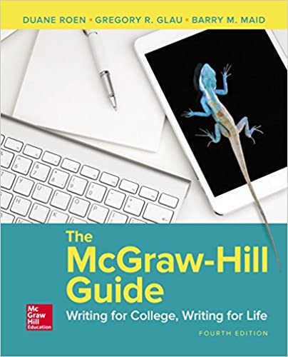 The McGraw-Hill Guide: Writing for College Writing for Life