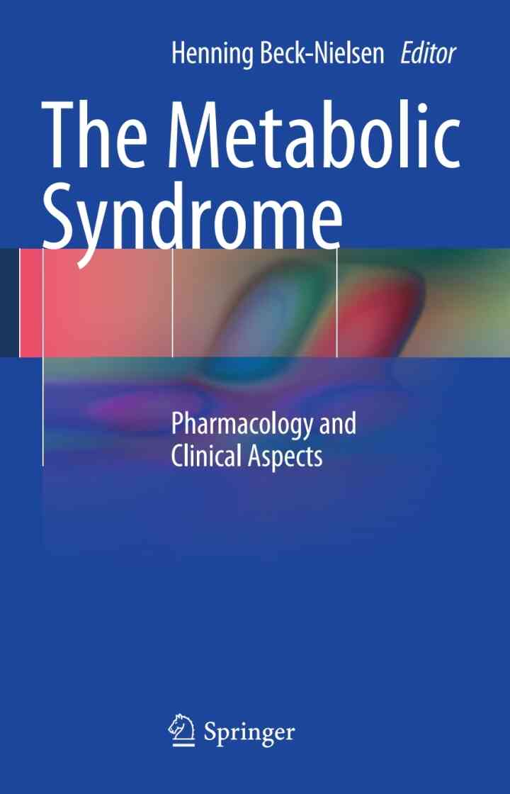 The Metabolic Syndrome: Pharmacology and Clinical Aspects