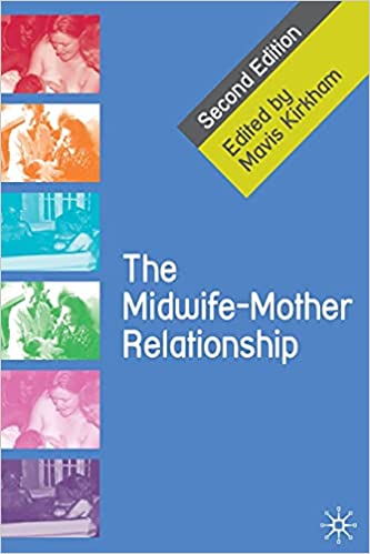 The Midwife-Mother Relationship