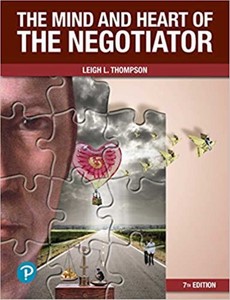 The Mind and Heart of the Negotiator 7th By Leigh Thompson