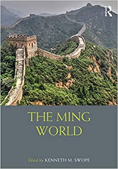 The Ming World (Routledge Worlds)