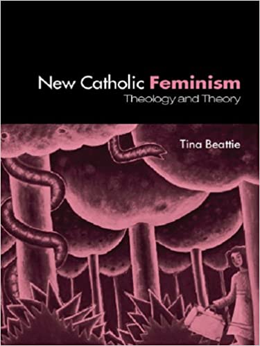 The New Catholic Feminism: Theology, Gender Theory and Dialogue