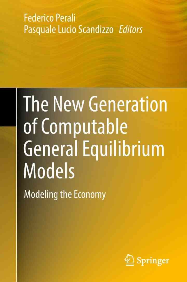 The New Generation of Computable General Equilibrium Models: Modeling the Economy