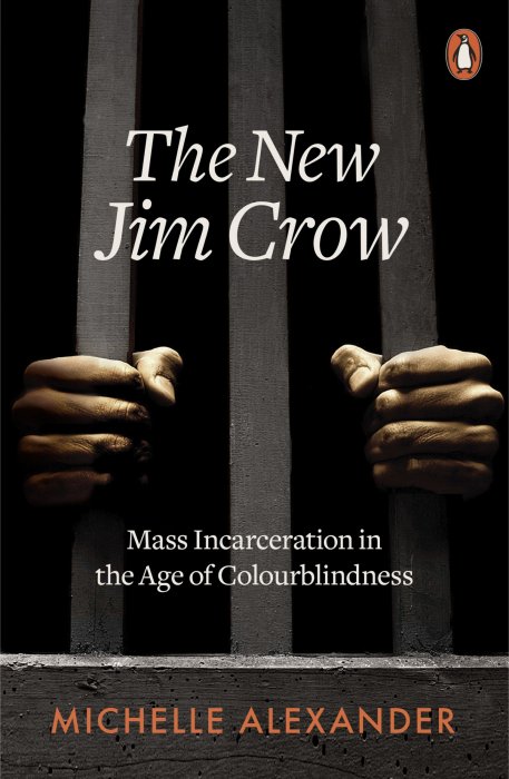 The New Jim Crow: Mass Incarceration In The Age Of Colorblindness