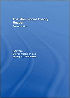The New Social Theory Reader