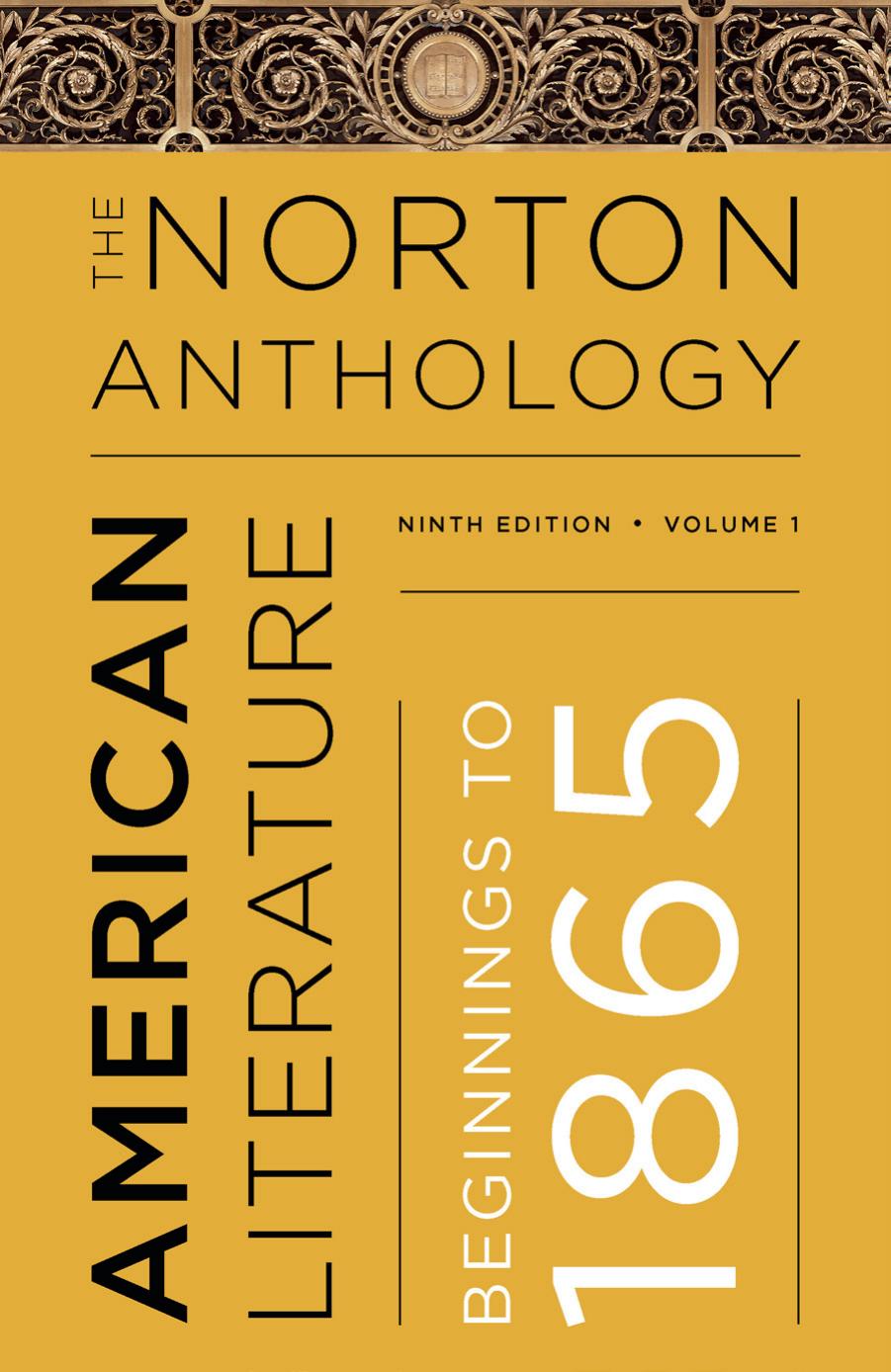 The Norton Anthology of American Literature (Ninth Edition) (Vol. Package 1: Volumes A and B) 9th Edition