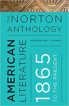 The Norton Anthology of American Literature (Ninth Edition) (Vol. Package 2: Volumes C, D, E) (Norton Anthology of American Literature, package 2)