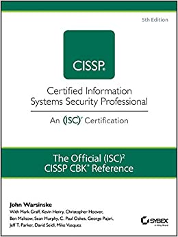 The Official (ISC)2 Guide to the CISSP CBK Reference