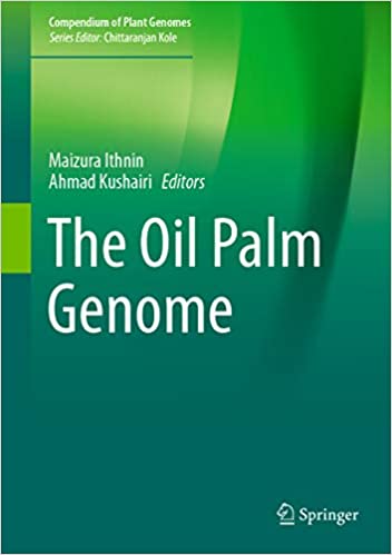 The Oil Palm Genome (Compendium of Plant Genomes)