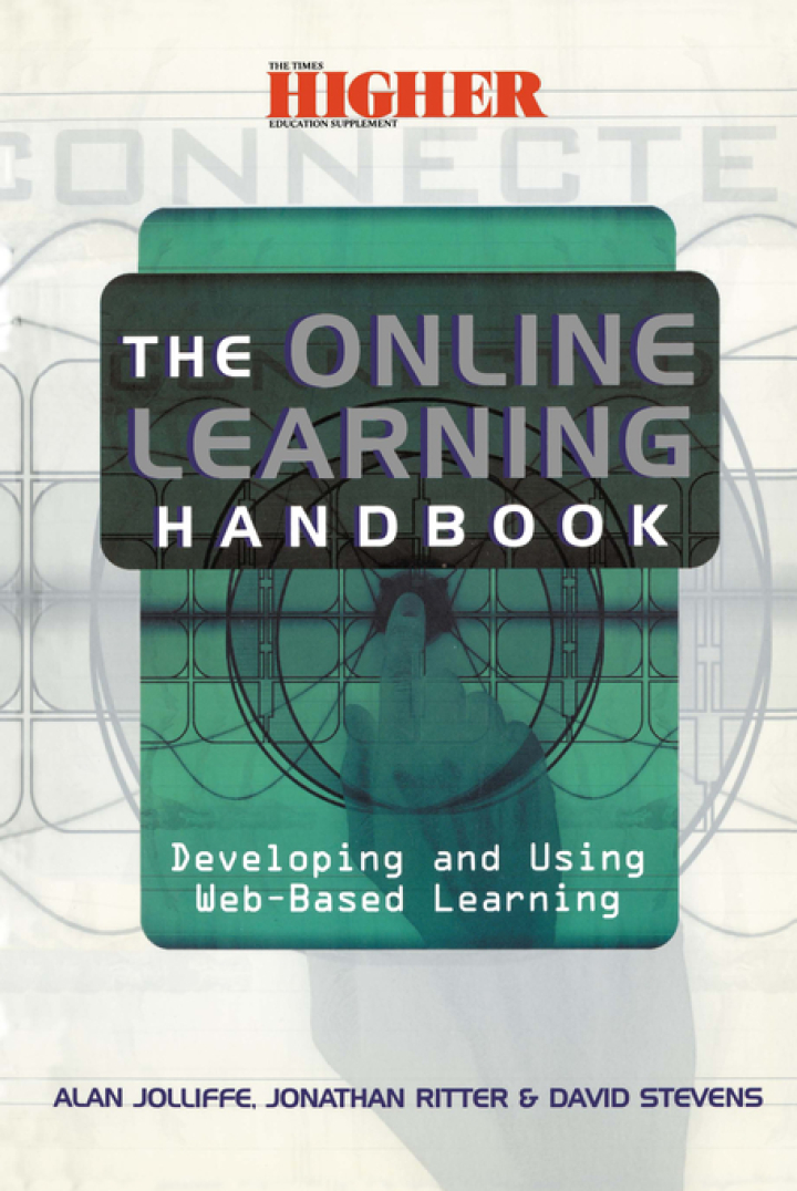 The Online Learning Handbook: Developing and Using Web-based Learning