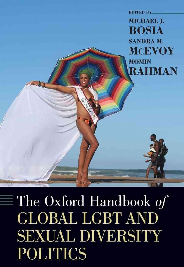 The Oxford Handbook of Global LGBT and Sexual Diversity Politics, 1st Edition