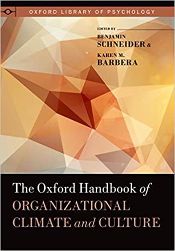 The Oxford Handbook of Organizational Climate and Culture (Oxford Library of Psychology)