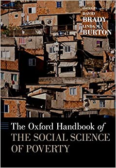 The Oxford Handbook of the Social Science of Poverty (Oxford Handbooks)